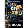 Sin City Treachery: An AJ Docker and Banshee Thriller