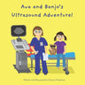 Ava and Banjo's Ultrasound Adventure!