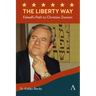 The Liberty Way: Falwell's Path to Christian Zionism