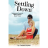 Settling Down