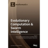 Evolutionary Computation & Swarm Intelligence