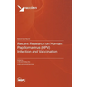 Recent Research on Human Papillomavirus (HPV) Infection and Vaccination