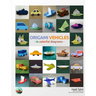 Origami Vehicles - In Colorful Diagrams