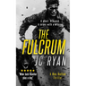 The Fulcrum: A Rex Dalton Prequel: The Vigilante and His Dog--How It All Began