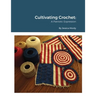 Cultivating Crochet A Patriotic Expression