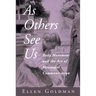 As Others See Us: Body Movement and the Art of Successful Communication