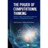 The Power of Computational Thinking