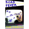Road Fever