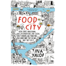 Food and the City: New York's Professional Chefs, Restaurateurs, Line Cooks, Street Vendors, and Purveyors Talk About What They Do and Why They Do It
