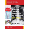 Diseases That Are Preventable by Vaccination: Polio, Tetanus, Measles, and Mumps