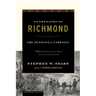 To the Gates of Richmond: The Peninsula Campaign