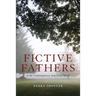 Fictive Fathers in the Contemporary American Novel