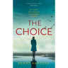 The Choice