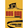 Dog Day Summer