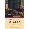 The Siege of Isfahan