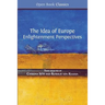 The Idea of Europe: Enlightenment Perspectives