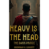 Heavy Is the Head: The Dark Prince