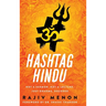 Hashtag Hindu: Not a Sermon. Not a Lecture. Just Dharma, Decoded