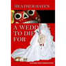 A Wedding to Die For