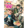 The Rising of the Shield Hero Volume 18: Light Novel