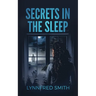 Secrets in the Sleep
