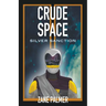 Crude Space: Silver Sanction