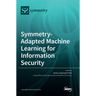 Symmetry-Adapted Machine Learning for Information Security