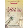 Once an Heiress