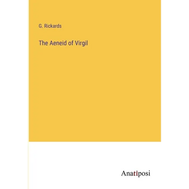 The Aeneid of Virgil