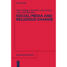 Social Media and Religious Change