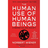 The Human Use of Human Beings: Cybernetics and Society