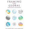 Framing the Global: Entry Points for Research
