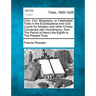 Crim. Con. Biography: Or Celebrated Trials in the Ecclesiastical and Civil Courts for Adultery and Other Crimes Connected with Incontinency,