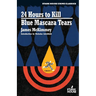 24 Hours to Kill / Blue Mascara Tears