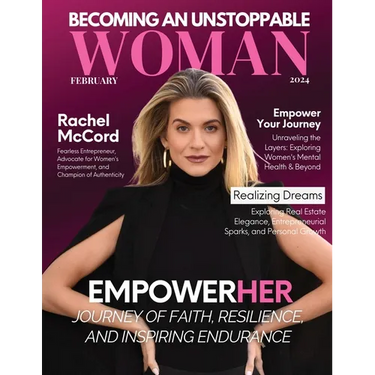 Becoming An Unstoppable Woman Magazine: February 2024