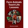 Farm Animals Teach Life Lessons