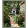 Celebrating Home: A Time for Every Season
