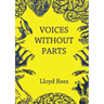 Voices without parts