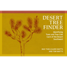 Desert Tree Finder: Identifying Trees and Tree-Like Cacti of the Desert Southwest