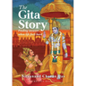 The Gita Story: Finding Answers When Life Feels Hard