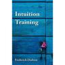 Intuition Training