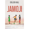 Jamoji: Essays of Life and Play in Jamaica