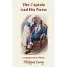 The Captain And His Nurse