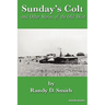 Sunday's Colt and Other Stories of the Old West