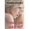 Promise You Won't Tell?