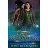 Grim Obligations: Book 3 of the GrimFaerie Chronicles