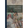 New Testament Holiness