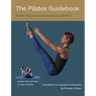 The Pilates Guidebook: Pilates Mat Exercises - Theory & Practice