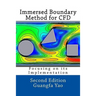 Immersed Boundary Method for CFD: Focusing on its Implementation