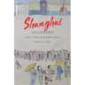Shanghai Occupied: A Boy's Tale of World War II